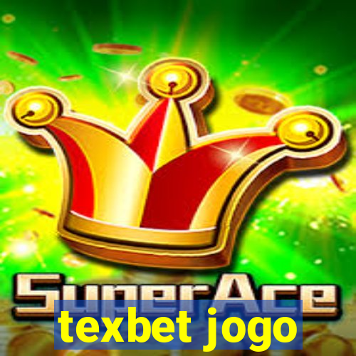 texbet jogo